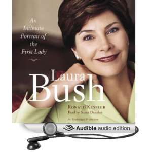 Laura Bush An Intimate Portrait of the First Lady
