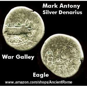  30 BC. Mark Antony. War Galley. Silver Denarius 