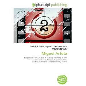  Miguel Arteta (9786133613379) Frederic P. Miller, Agnes F 