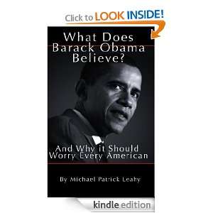   Barack Obama Believe? Michael Patrick Leahy  Kindle Store