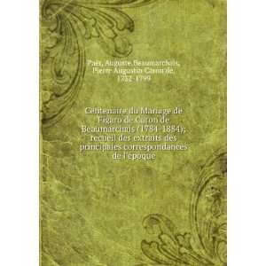   ,Beaumarchais, Pierre Augustin Caron de, 1732 1799 PaÃ«r Books