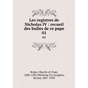  de Nicholas IV  recueil des bulles de ce pape. 01 Church of. Pope 
