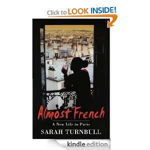 Almost French Sarah Turnbull  Kindle Store