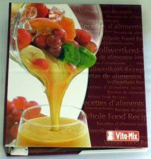 Vitamix 5200 Whole Food Recipes Cookbook + Manual + DVD Vita Mix 
