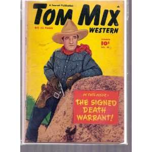 TOM MIX WESTERN # 25, 4.0 VG