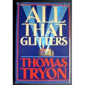 All That Glitters Thomas Tryon  Books