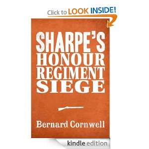   Regiment, Sharpes Siege Bernard Cornwell  Kindle Store