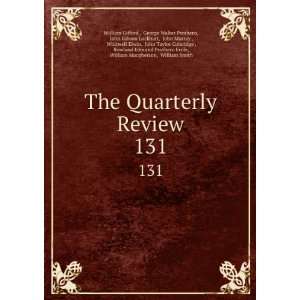  The Quarterly Review. 131 George Walter Prothero, John 