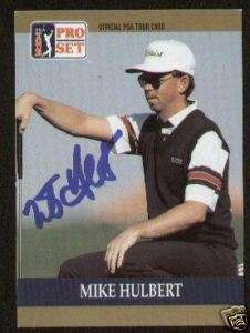 Mike Hulbert signed 1990 Pro Set Golf Trading Card  