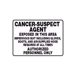  CANCER SUSPECT AGENT EXPOSED IN THIS AREA IMPERVIOUS SUIT 