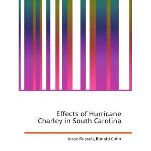  Effects of Hurricane Charley in South Carolina Ronald 