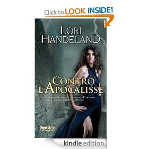 Contro lapocalisse (Odissea. Streghe) (Italian Edition) Lori 