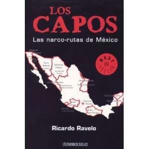  Lo Capos, Las narco rutas de Mexico (Best Seller 