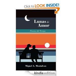 Lunas de Amor Poesias del Tiempo (Spanish Edition) [Kindle Edition]