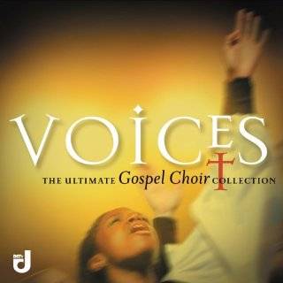 Voices Ultimate Gospel Choir Collection Audio CD ~ Various Artists