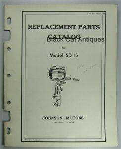   Johnson Motors Repair Parts Catalog Model SD 15 Outboard Motor NOS