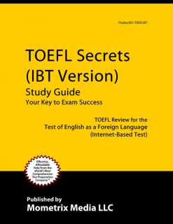 TOEFL Secrets (Internet Based Test iBT Version) Study Guide  
