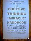 POSITIVE THINKING MIRACLE HANDBOOK self help book worry
