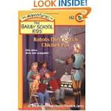 Robots Dont Catch Chicken Pox (The Bailey School Kids #42) by Debbie 