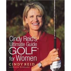   Reids Ultimate Guide to Golf for Women [Hardcover] Cindy Reid Books